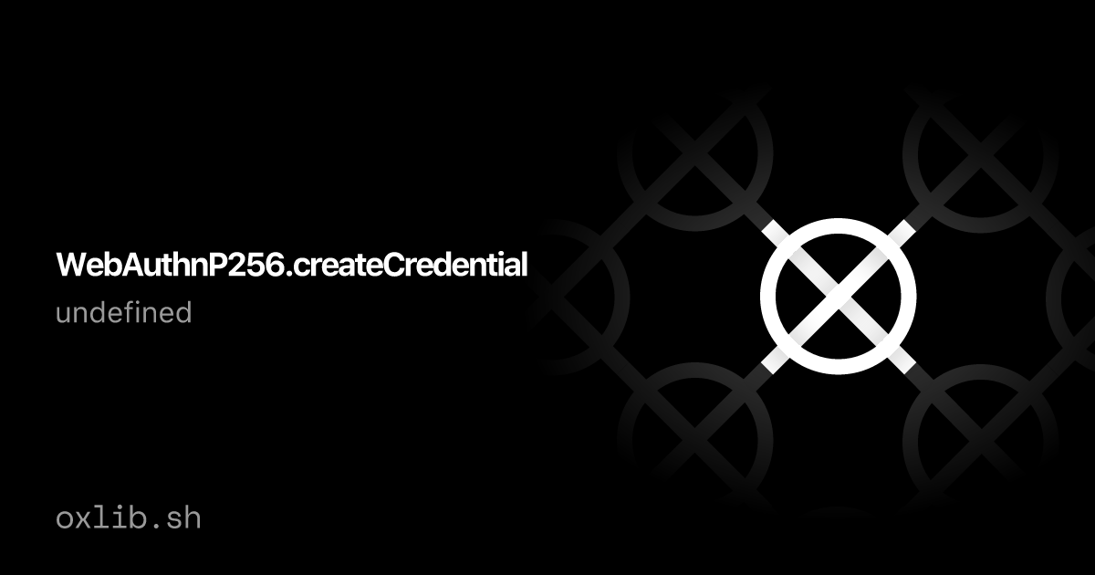 Webauthnp256 createcredential ox
